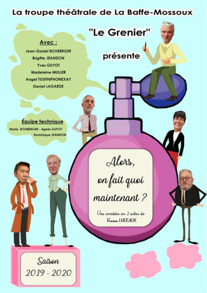 La troupe LE GRENIER présente ALORS ON FAIT QUOI MAINTENANT ?