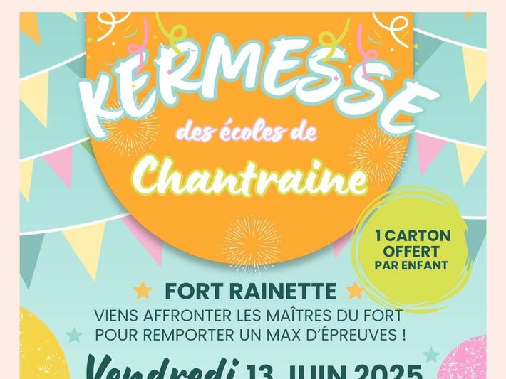 KERMESSE DES ÉCOLES DE CHANTRAINE